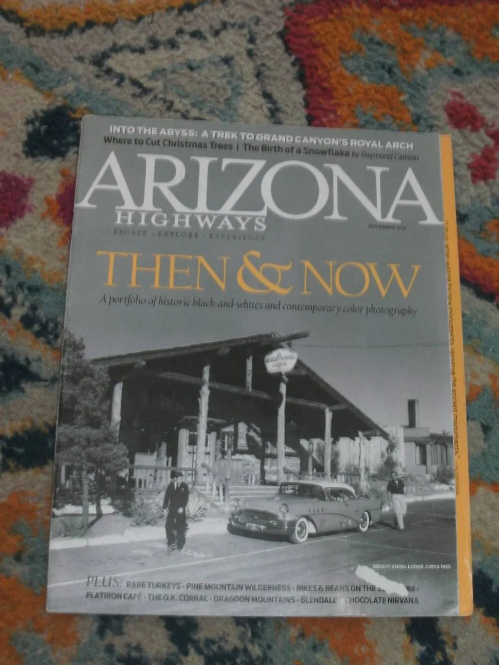 Collectible Arizona Highways Magazine November 2012 Then & Now Vintage Photos